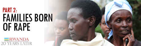 Rwanda: 20 years later — Families born of rape